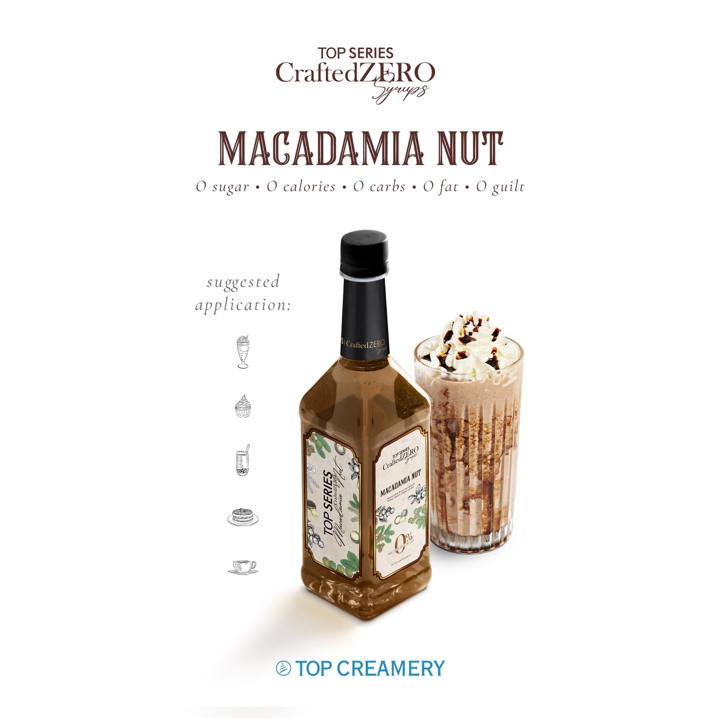 TOP Creamery Top Series CraftedZERO Macadamia Nut Syrup 750ml
